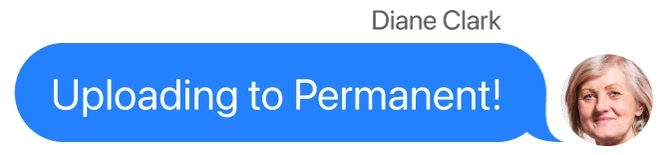 Text reply: uploading to Permanent