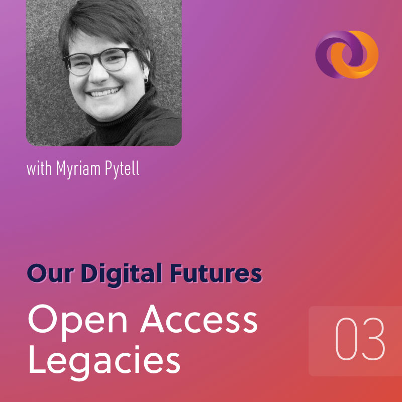 Our Digital Futures Podcast Episode 2: Data After Death with Myriam Pytell